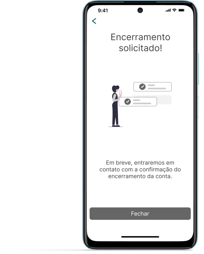 Tela confirmando que o encerramento foi solicitado